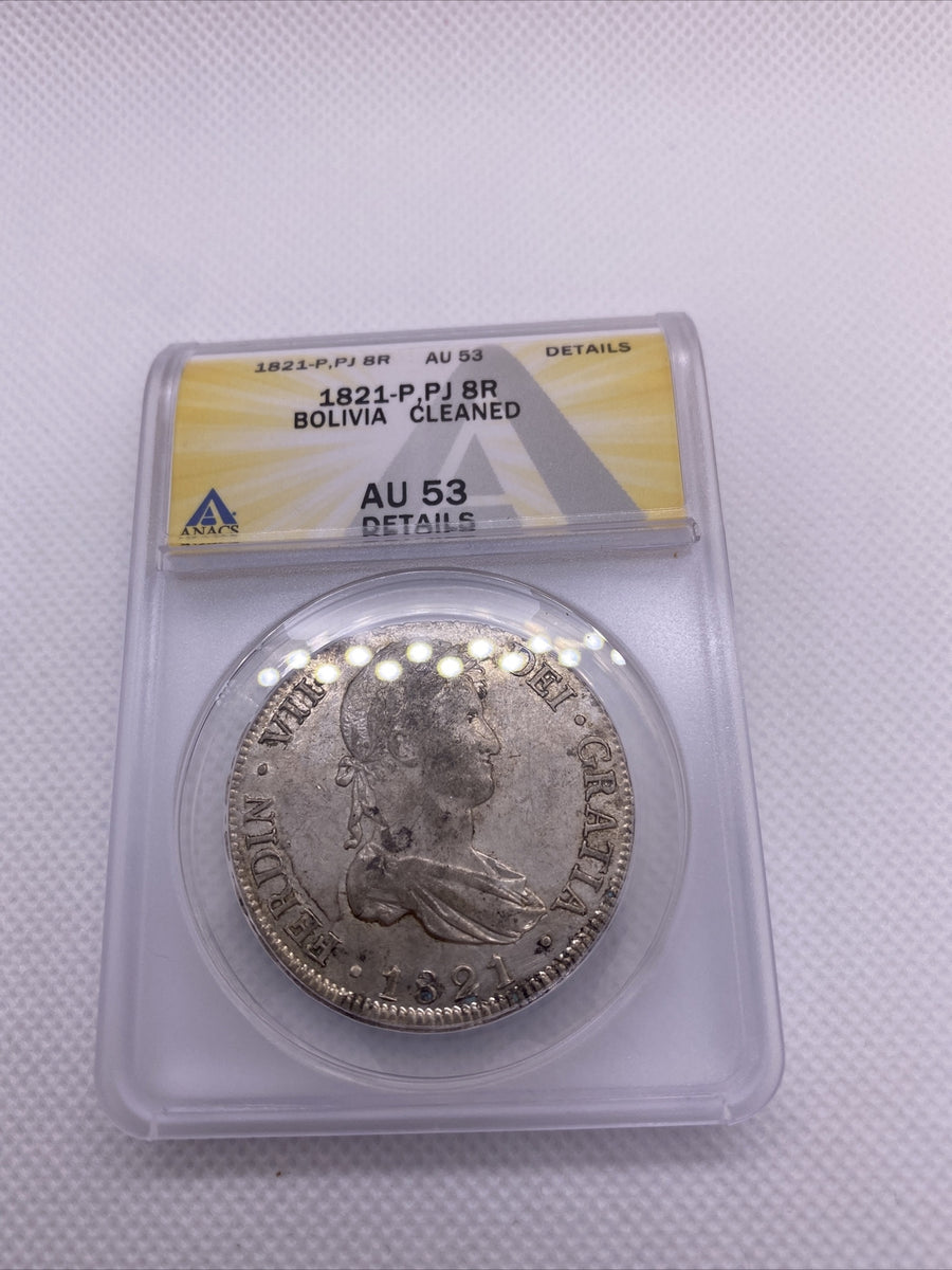 1821 PTS 8 Reales Bolivia Ferdinand VII Silver Anacs AU53 Details Silver #554