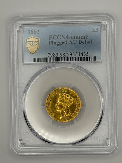 1862 $3 Gold Princess Head – PCGS AU Details Plugged | Civil War Era Gold