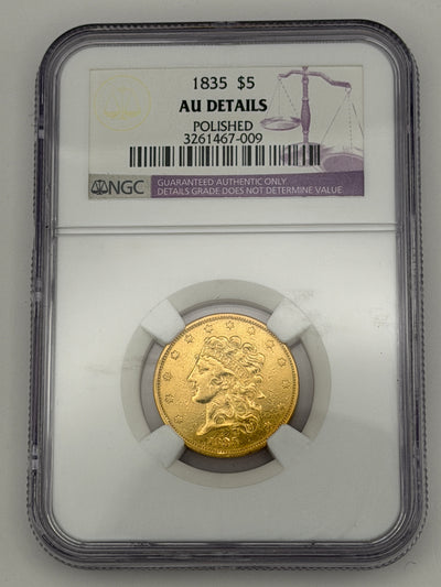 1835 $5 Classic Head Gold Half Eagle – NGC AU Details | Historic Early U.S. Gold Coin