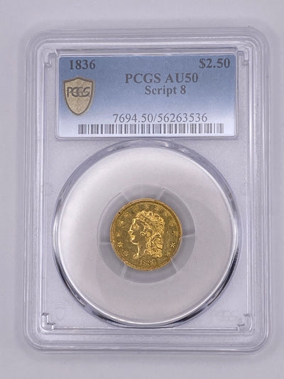1836 $2.50 Classic Head Gold Quarter Eagle – PCGS AU50 | Script 8 Variety