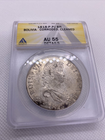 1818 PTS PJ Bolivia Silver 8R 8 Reales AU 55 Details Anacs Silver Potosi #557