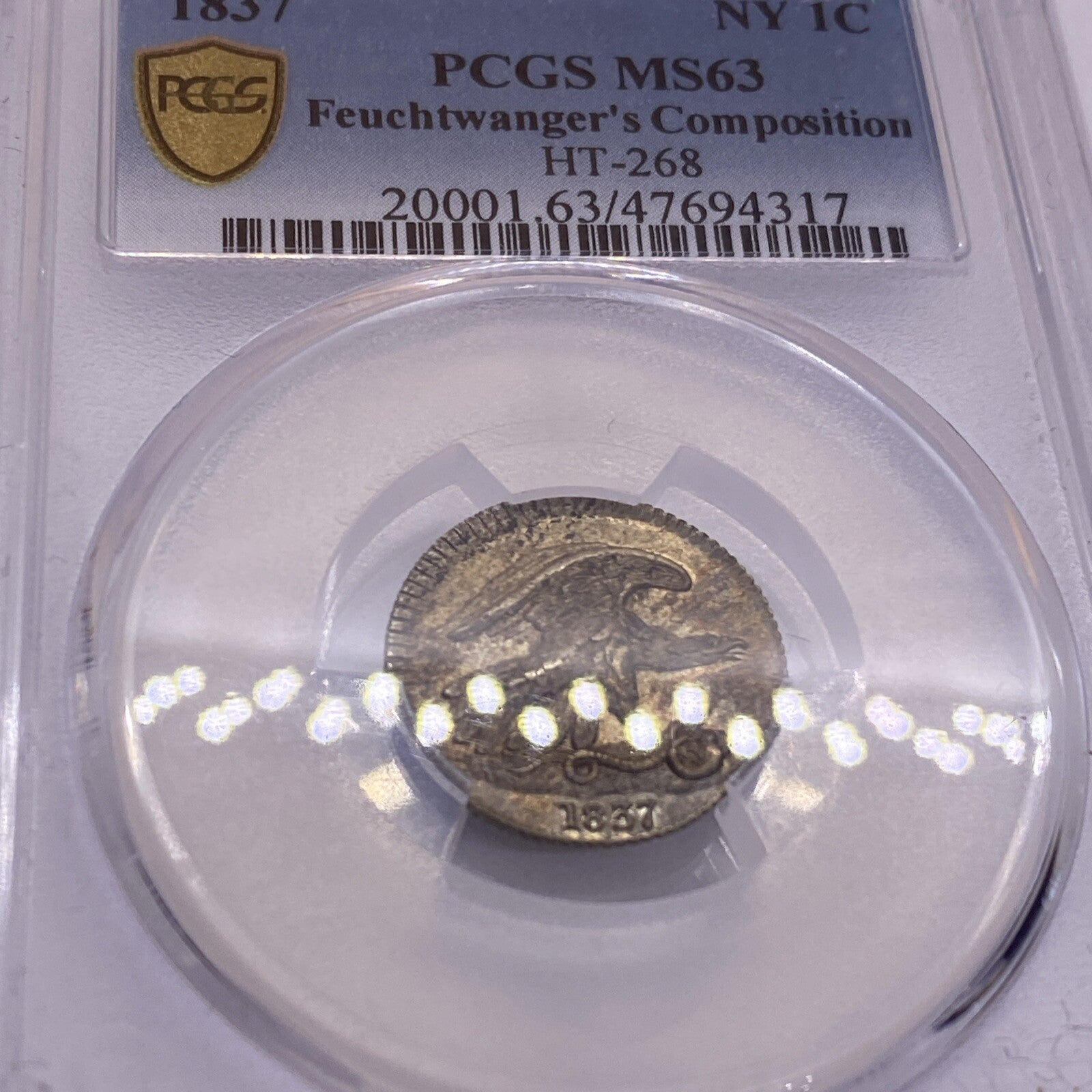 1837 Feuchtwanger 1C PCGS MS63 Beautiful Coin Looks Great Unique Rare High Grade