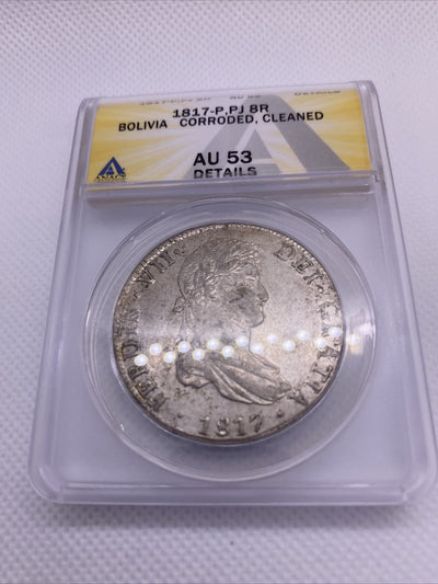1817 PTS Bolivia 8 Reales 8R Anacs AU53 Details Silver Coin Colonial Rare #564