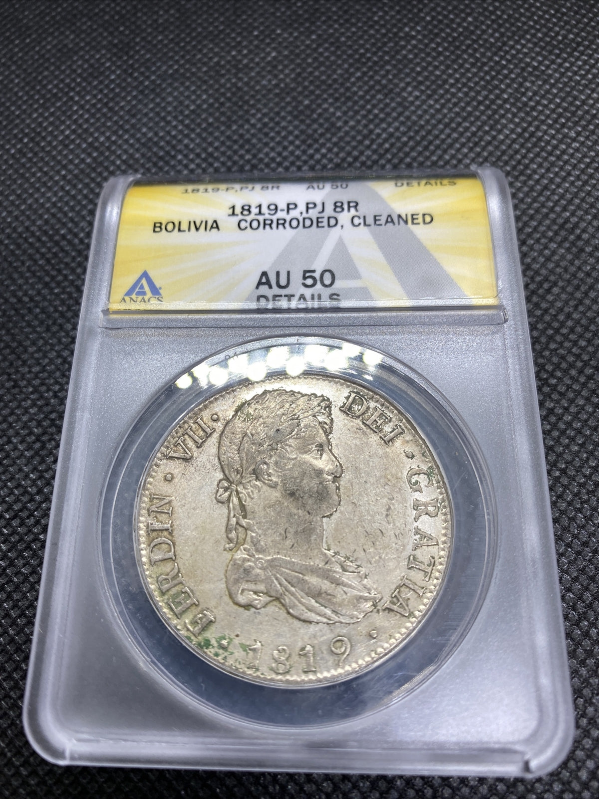 1819 PTS PJ Bolivia Silver 8R 8 Reales AU 50 Details Anacs Silver Potosi #556