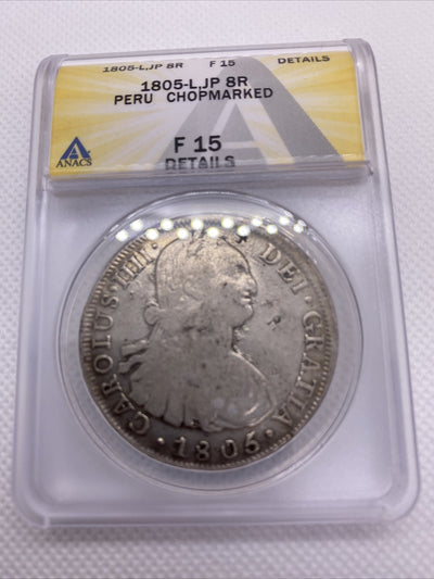 1805 Lima JP Peru 8 Reales Anacs VG10 Details Silver Coin Chopmarks Carolus IIII