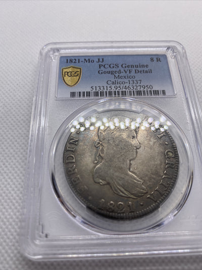 1821 Mo JJ Mexico 8 Reales Silver Ferdinand VII Calico-1337 PCGS VF Det #7950