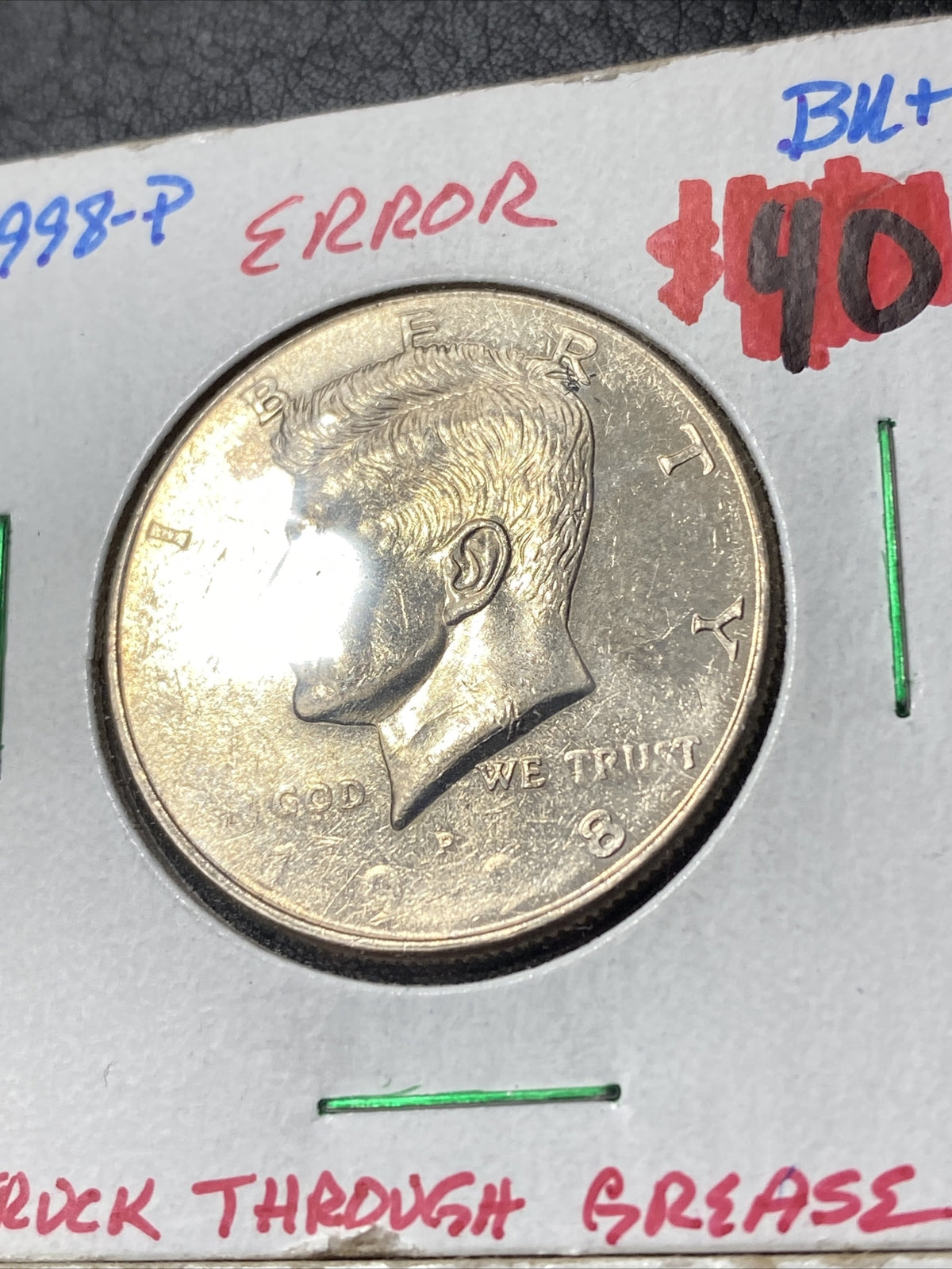 1998 P + 1996 P Kennedy Half Dollars + 1976 Quarter - Struck through Mint Errors