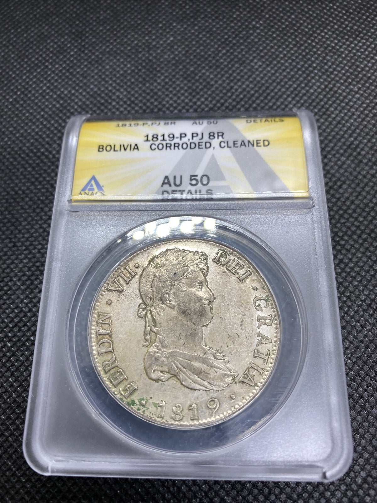 1819 PTS PJ Bolivia Silver 8R 8 Reales AU 50 Details Anacs Silver Potosi #556