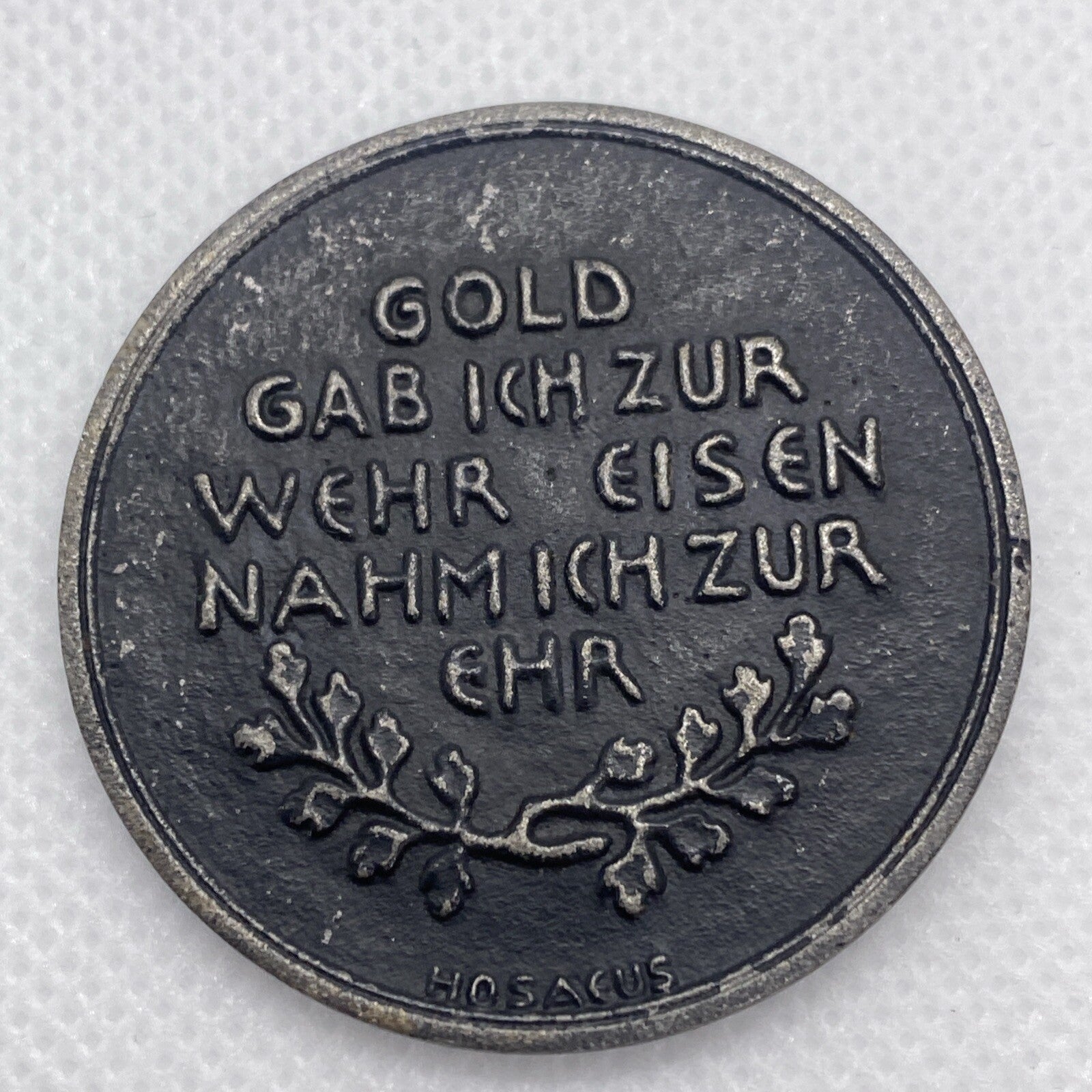 1916 Iron Medal  "gold I gave to resist" "Iron I take for honor" Unique #6798-10