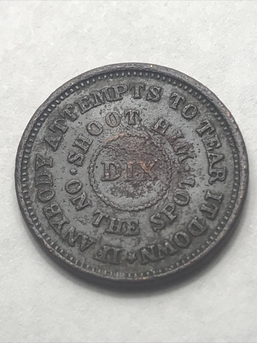 1863 CWT Civil War Token Fuld 207/409b The Flag  Shoot Him on the Spot Dix