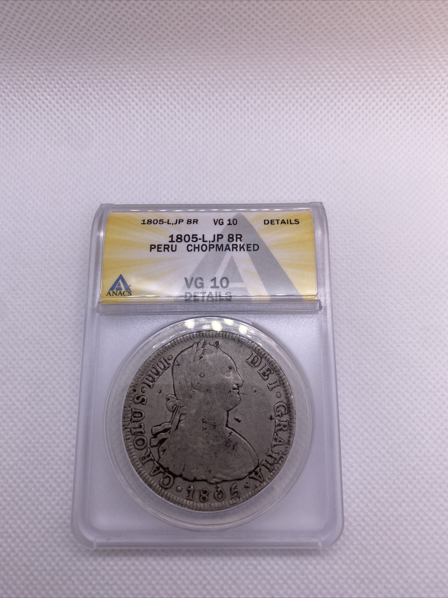 1805 Lima JP Peru 8 Reales Anacs VG10 Details Silver Chopmarks Carolus IIII #568