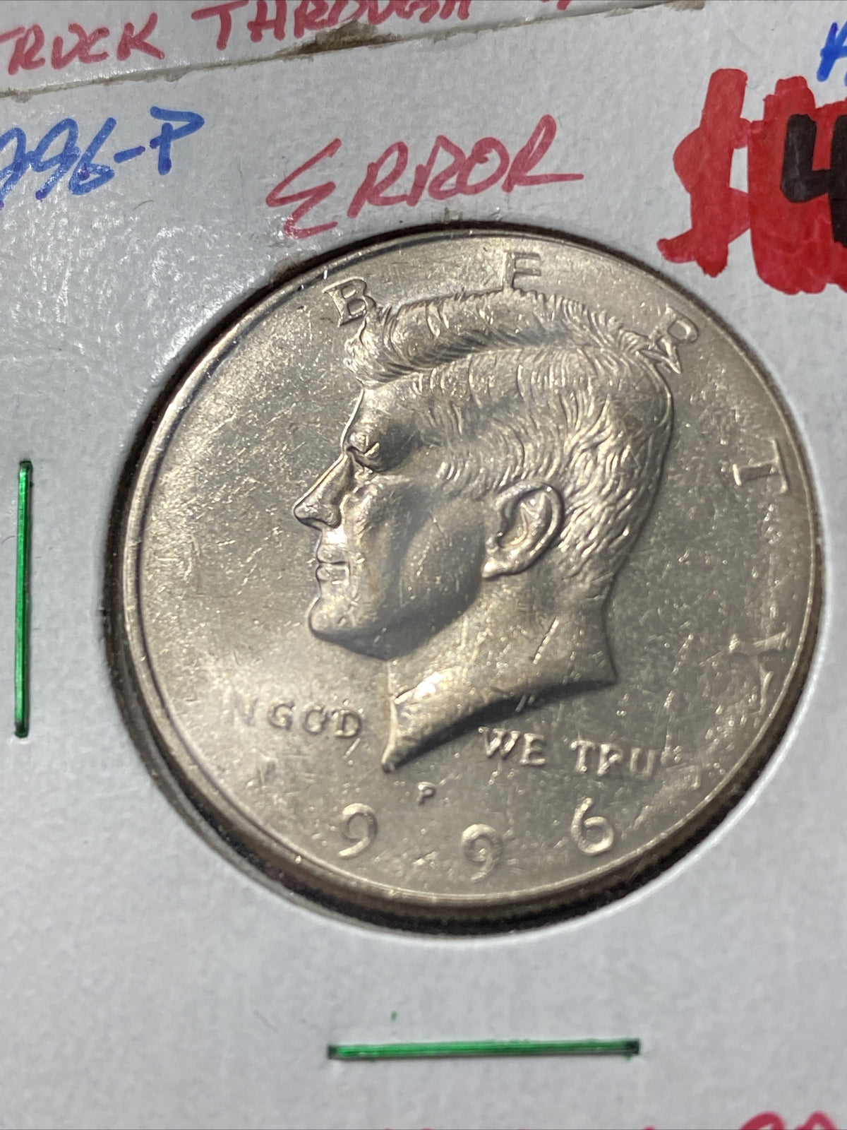 1998 P + 1996 P Kennedy Half Dollars + 1976 Quarter - Struck through Mint Errors