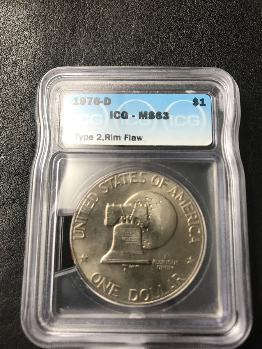 1976 D Ike Dollar $1 Rim Flaw Error ICG MS63 Mint Error