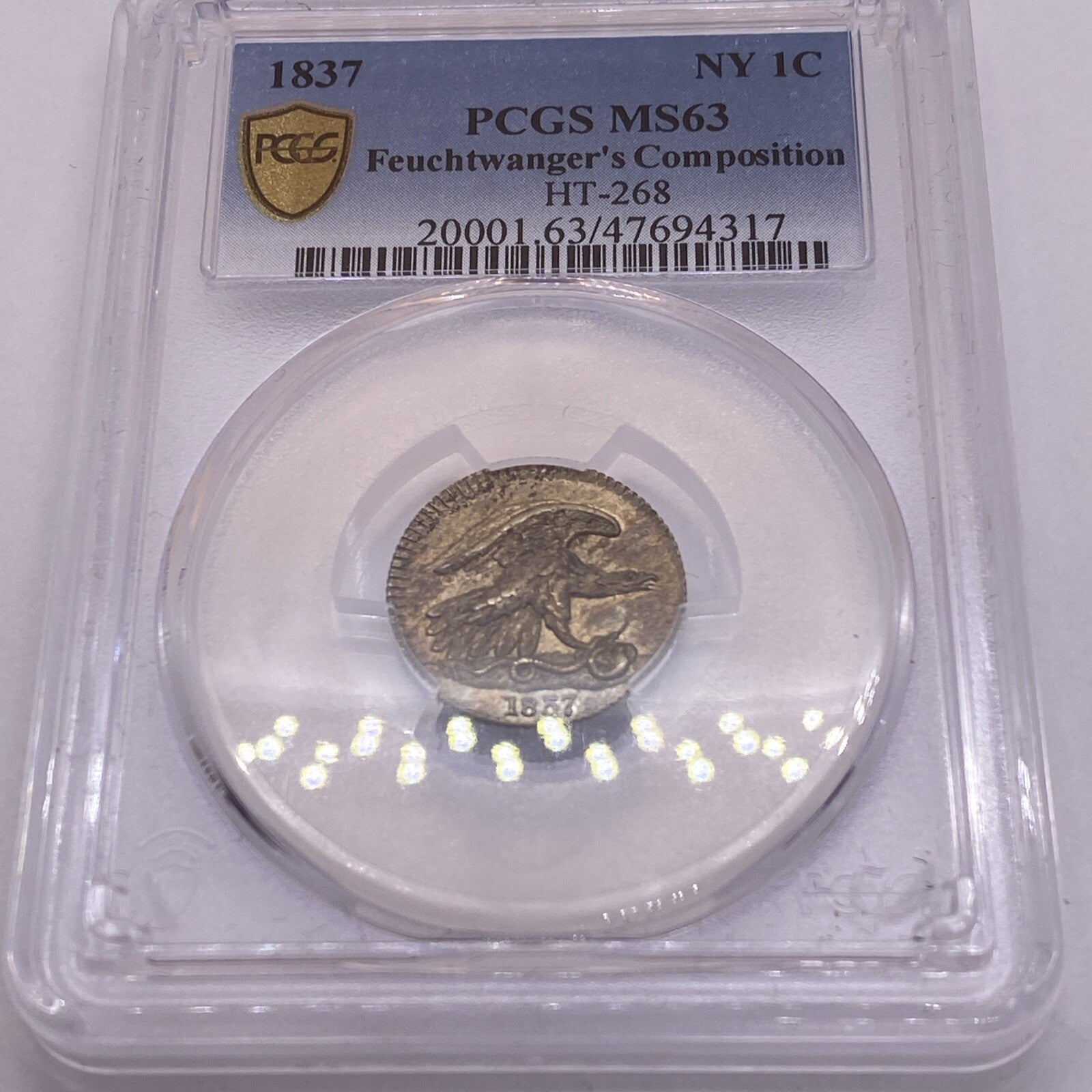 1837 Feuchtwanger 1C PCGS MS63 Beautiful Coin Looks Great Unique Rare High Grade