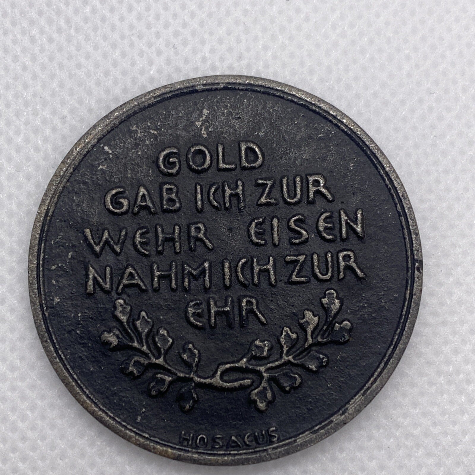1916 Iron Medal  "gold I gave to resist" "Iron I take for honor" Unique #6798-10