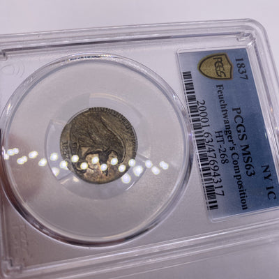 1837 Feuchtwanger 1C PCGS MS63 Beautiful Coin Looks Great Unique Rare High Grade