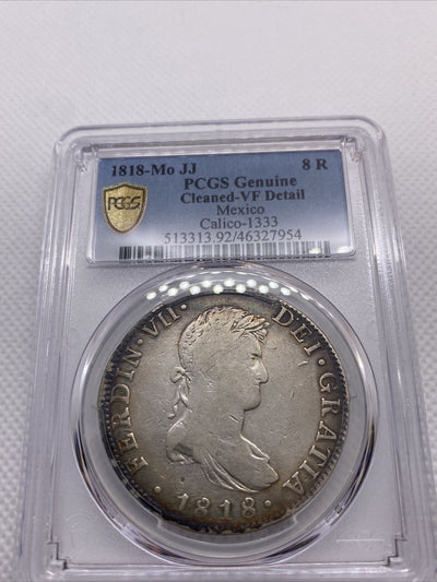 1818 MO JJ Mexico 8 Reales Silver Ferdinand VII PCGS VF Detail Calico-1333 #7954