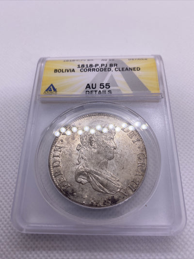 1818 PTS PJ Bolivia Silver 8R 8 Reales AU 55 Details Anacs Silver Potosi #557