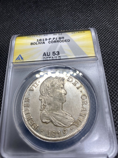 1819 PTS PJ Bolivia Silver 8R 8 Reales AU 53 Details Anacs Silver Potosi #553