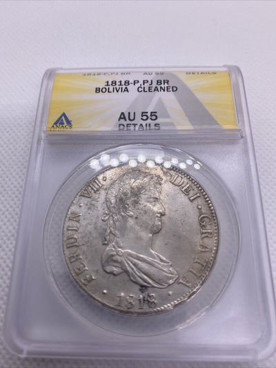 1818 PTS PJ Bolivia Silver 8R 8 Reales AU 55 Details Anacs Silver Potosi #562