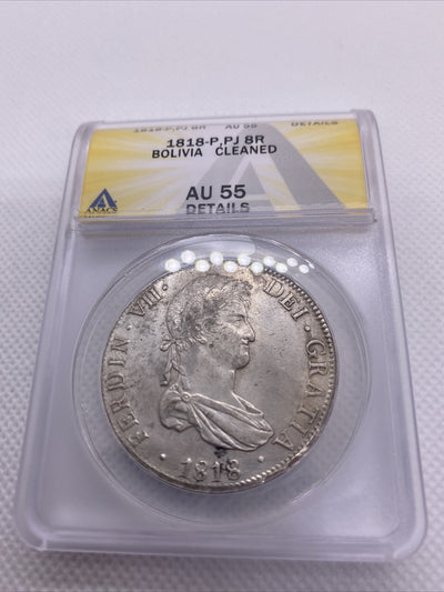1818 PTS PJ Bolivia Silver 8R 8 Reales AU 55 Details Anacs Silver Potosi #562