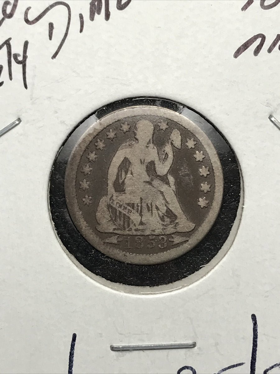 1853 Seated Liberty Dime 10 Cents Silver Coin Arrows X2-35