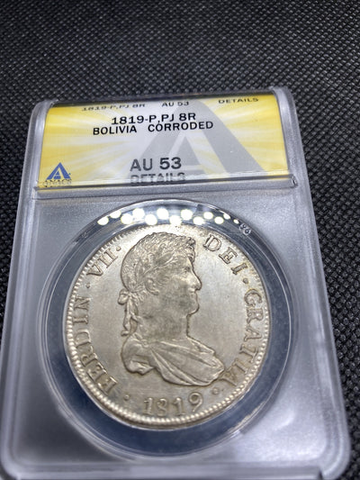 1819 PTS PJ Bolivia Silver 8R 8 Reales AU 53 Details Anacs Silver Potosi #553