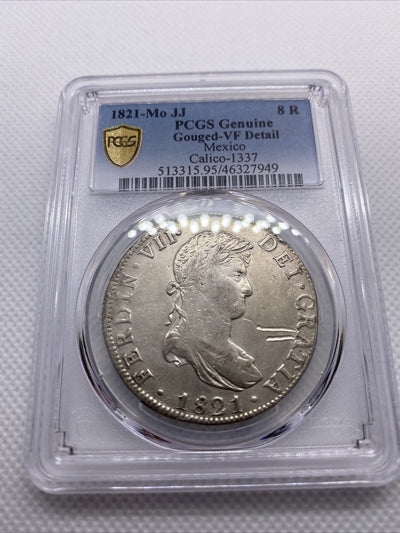 1821 Mo JJ Mexico 8 Reales Silver Ferdinand VII Calico-1337 PCGS VF Det #7949