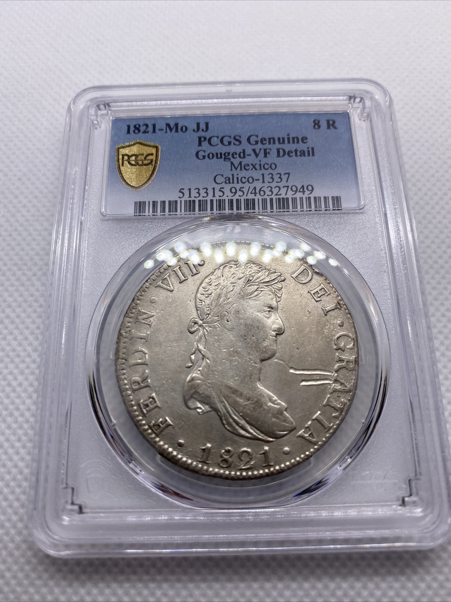 1821 Mo JJ Mexico 8 Reales Silver Ferdinand VII Calico-1337 PCGS VF Det #7949