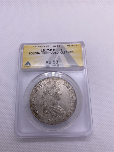 1817 PTS Bolivia 8 Reales 8R Anacs AU53 Details Silver Coin Colonial Rare #564