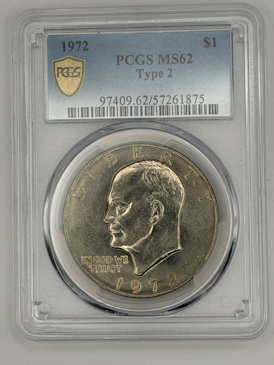 1972 EISENHOWER $1 TYPE 2 PCGS MS62 TYPE II - IKE Dollar Rare High Grade #1875