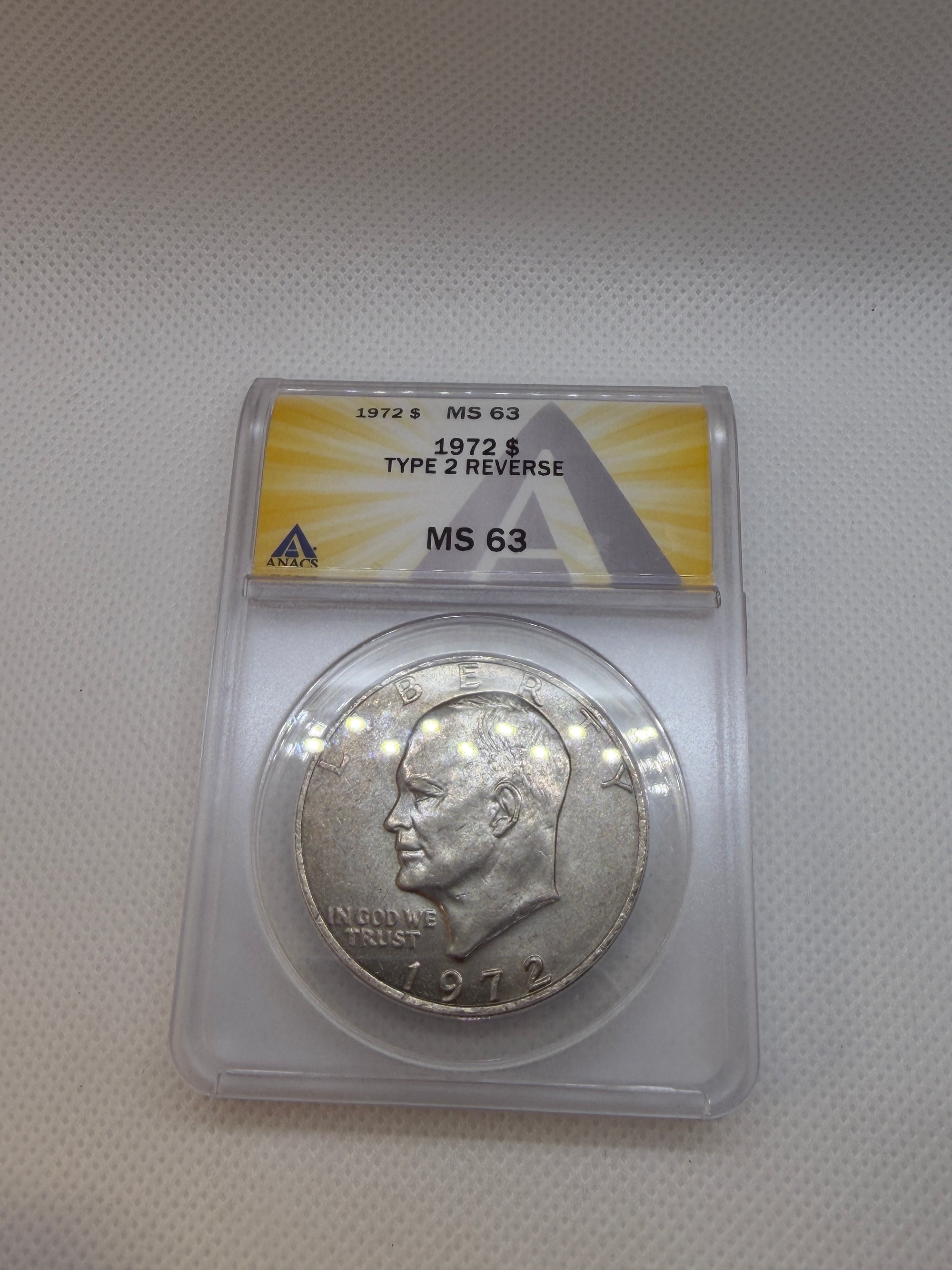 1972 EISENHOWER $1 TYPE 2 ANACS MS63 TYPE II - IKE Dollar