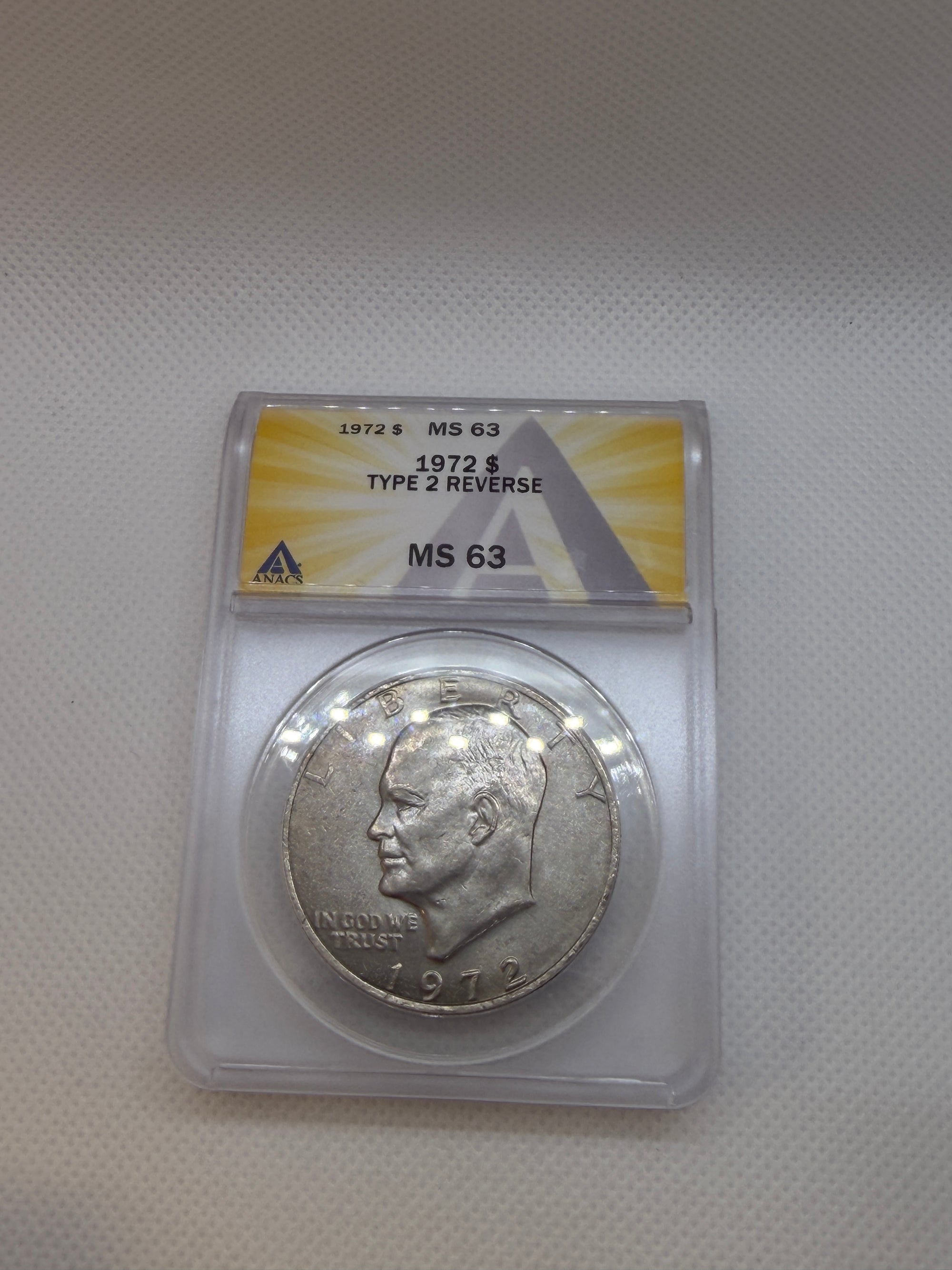 1972 EISENHOWER $1 TYPE 2 ANACS MS63 TYPE II - IKE Dollar