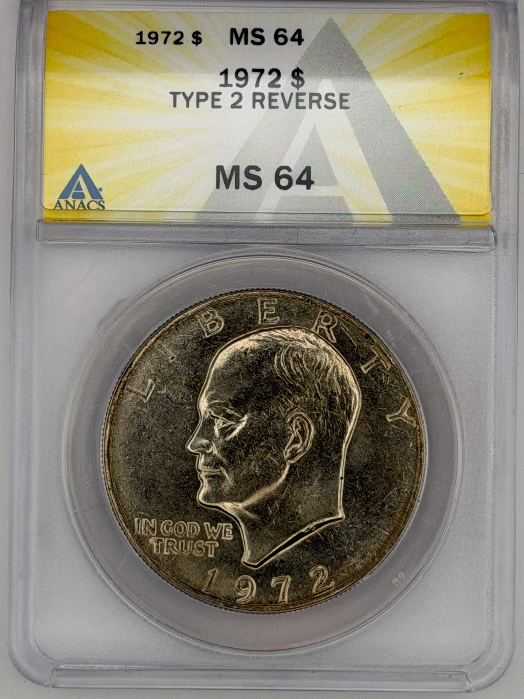 1972 Eisenhower Dollar Type 2 – ANACS MS64 | Rare Ike Dollar Variety