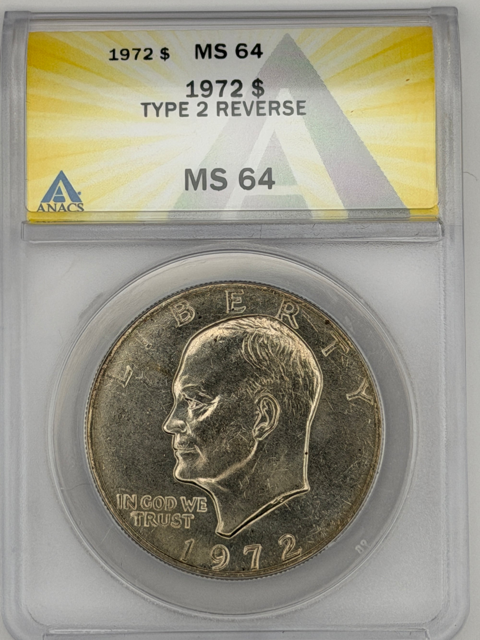 1972 Eisenhower Dollar Type 2 – ANACS MS64 | Rare Ike Dollar Variety